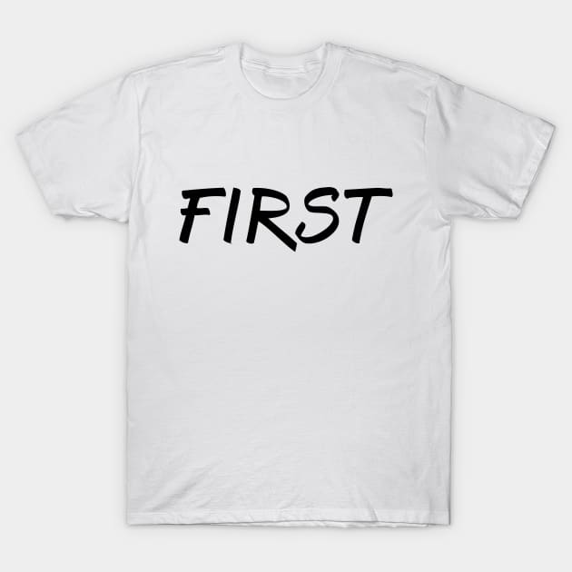 First T-Shirt by PallKris